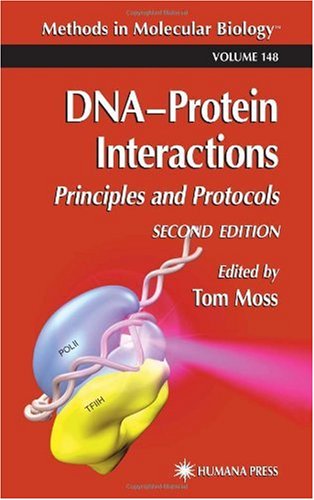 {PDF} DNA'Protein Interactions: Principles and Protocols (Methods in Molecular Biology) Tom Moss