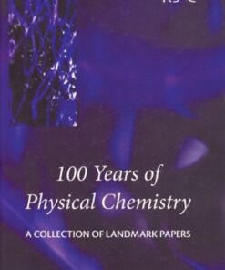 [PDF] 100 Years of Physical Chemistry Royal Society Of Chemistry
