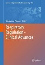 [PDF] Respiratory Regulation - Clinical Advances F. Nensa, N. Kotschy-Lang, H.-J. Smith (auth.), Mieczyslaw Pokorski (eds.)