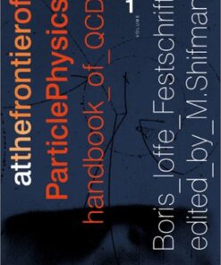 [PDF] At the frontier of particle physics: handbook of QCD: Boris Ioffe festschrift B. L. Ioffe, M. Shifman