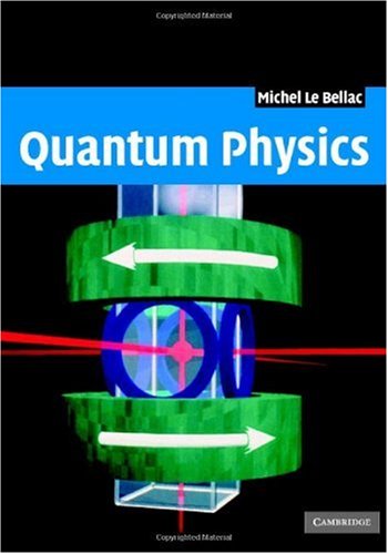 [PDF] Quantum Physics Michel Le Bellac