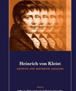 [PDF] Heinrich Von Kleist: Artistic and Aesthetic Legacies