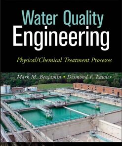 {pdf} Water Quality Engineering: Physical / Chemical Treatment Processes Mark M. Benjamin, Desmond F. Lawler