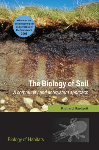 {pdf} The Biology of Soil: A Community and Ecosystem Approach (Biology of Habitats) Richard D. Bardgett (Author)