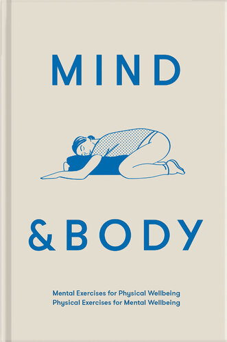 [PDF] Mind & Body: Mental exercises for physical wellbeing; physical exercises for mental wellbeing Alain de Botton