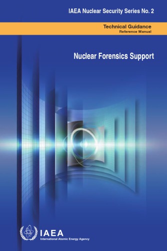 {PDF} Nuclear forensics support : reference manual International Atomic Energy Agency