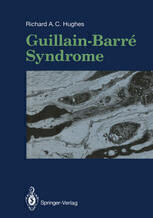 [PDF] Guillain-Barr? Syndrome Richard A. C. Hughes MD, FRCP (auth.)