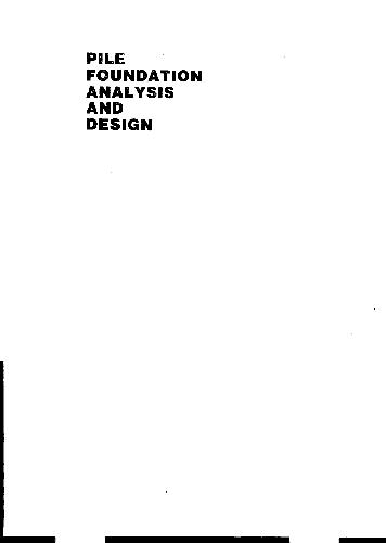 [PDF] Pile Foundation Analysis and Design Harry G. Poulos, Edward H. Davis