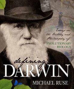 [PDF] Defining Darwin: Essays on the History and Philosophy of Evolutionary Biology Michael Ruse
