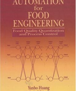 [PDF] Automation for food engineering: food quality quantization and process control Yanbo Huang, A. Dale Whittaker, Ronald E. Lacey