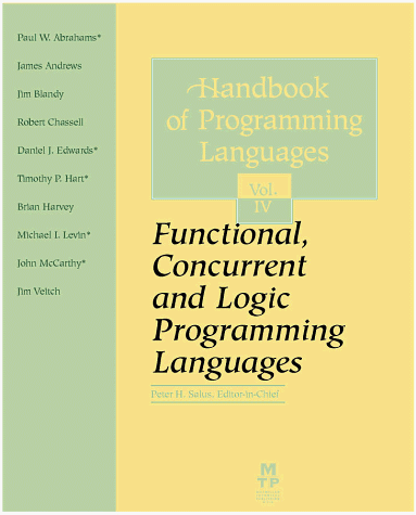 {PDF} The Handbook of Programming Languages (HPL): Functional, Concurrent and Logic Programming Languages Peter Salus, Peter H. Salus