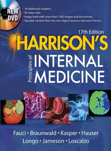 [PDF] Harrison's Principles of Internal Medicine, 17th Edition Anthony S. Fauci, Eugene Braunwald, Dennis L. Kasper, Stephen L. Hauser, Dan L. Longo, J. Larry Jameson, Joseph Loscalzo