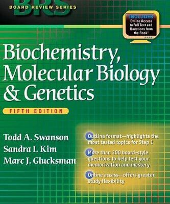 [PDF] BRS Biochemistry, Molecular Biology, and Genetics, Fifth Edition (Board Review Series) Todd A. Swanson, Sandra I. Kim and Marc J. Glucksman