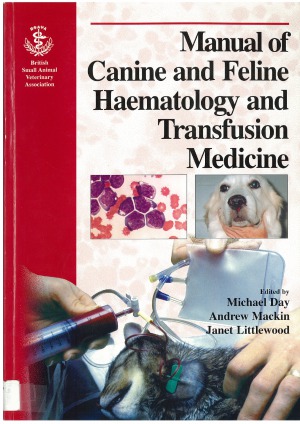 [PDF] BSAVA Manual of Canine and Feline Haematology and Transfusion Medicine Michael Day, Andrew mackin