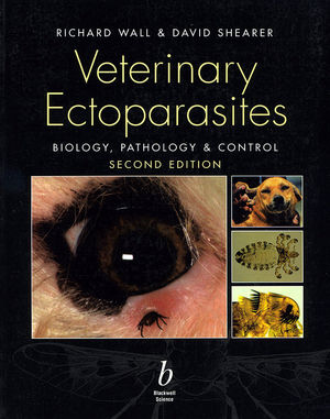 [PDF] Veterinary Ectoparasites: Biology, Pathology and Control, Second Edition Richard Wall, David Shearer(auth.)