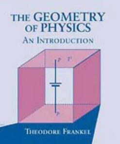 [PDF] The geometry of physics: an introduction Theodore Frankel