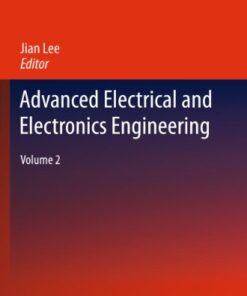 [PDF] Advanced Electrical and Electronics Engineering: Volume 2 Yi An Cui, En Ming Xiang (auth.), Jian Lee (eds.)