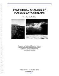 [PDF] Statistical Analysis of Massive Data Streams: Proceedings of a Workshop Committee on Applied and Theoretical Statistics; Board on Mathematical Sciences and Their Applications,; Division on Engineering and Physical Sciences,; National Research Council,