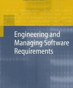 [PDF] Engineering and Managing Software Requirements Ayb?ke Aurum, Claes Wohlin, Editors