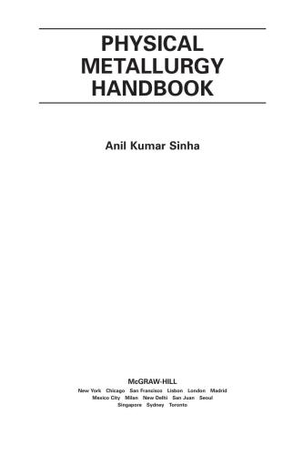 [PDF] Physical Metallurgy Handbook (Mcgraw-Hill Handbooks) Anil Sinha ...