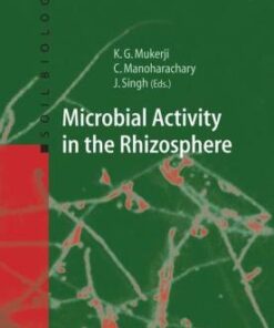 {pdf} Microbial Activity in the Rhizoshere Chakravarthula Manoharachary, Krishna G. Mukerji (auth.), K. G. Mukerji, C. Manoharachary, Jagjit Singh (eds.)