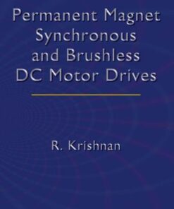 {PDF} Permanent Magnet Synchronous and Brushless DC Motor Drives Ramu Krishnan