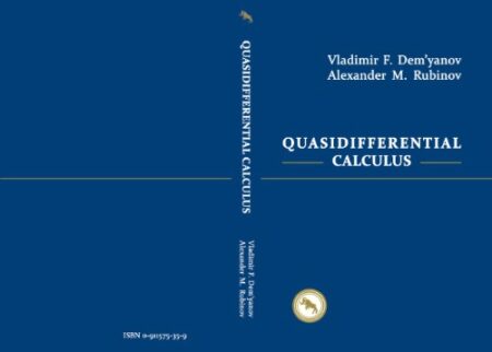 [PDF] Quasidifferential Calculus (Translations Series in Mathematics and Engineering) Vladimir F. Dem'yanov, Alexander M. Rubinov