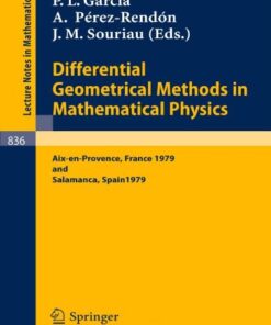 [PDF] Differential geometrical methods in mathematical physics P. L. Garcia, A. Perez-Rendon, J. M. Souriau