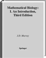 [PDF] Mathematical Biology: I. An Introduction J. D. Murray FRS (eds.)