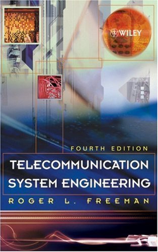 {PDF} Telecommunication System Engineering Roger L. Freeman