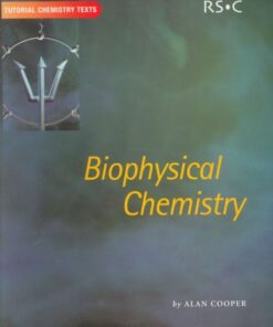 [PDF] Biophysical chemistry Alan Cooper, Royal Society Of Chemistry