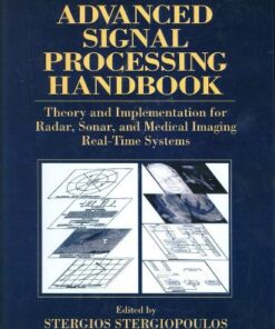 {PDF} Advanced Signal Processing Handbook Theory And Implementation For Radar, Sonar, And Medical Imaging Real-Time Stergios Stergiopoulos