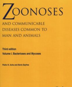 {PDF} Zoonoses and Communicable Diseases Common to Man and Animals, 3rd edition. Vol. I Bacterioses and Mycoses (Scientific and Technical Publication) Boris Szyfres, Pedro N. Acha