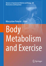 [PDF] Body Metabolism and Exercise Mieczyslaw Pokorski (eds.)