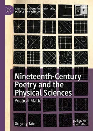 [PDF] Nineteenth-Century Poetry and the Physical Sciences: Poetical Matter Gregory Tate