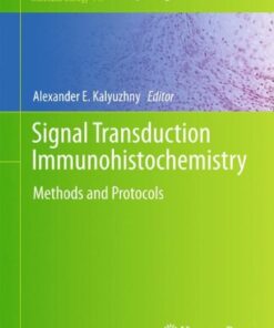 {pdf} Signal Transduction Immunohistochemistry: Methods and Protocols Kathy Brumbaugh, Wade Johnson, Wen-Chieh Liao, Mong-Shang Lin, J. P. Houchins (auth.), Alexander E. Kalyuzhny (eds.)