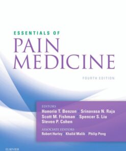 [PDF] Essentials of Pain Medicine Honorio Benzon, Srinivasa N. Raja, Scott M Fishman, Spencer Liu, Steven P Cohen
