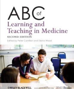 [PDF] ABC of Learning and Teaching in Medicine (ABC Series) - 2nd edition Peter Cantillon, Diana Wood