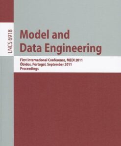 [PDF] Model and Data Engineering: First International Conference, MEDI 2011, ?bidos, Portugal, September 28-30, 2011. Proceedings Timos Sellis (auth.), Ladjel Bellatreche, Filipe Mota Pinto (eds.)