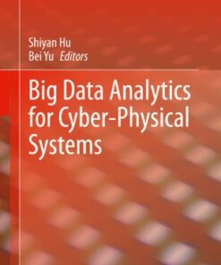 [PDF] Big Data Analytics for Cyber-Physical Systems Shiyan Hu, Bei Yu