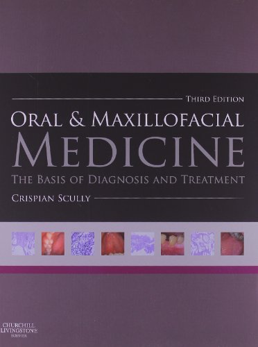 [PDF] Oral and Maxillofacial Medicine: The Basis of Diagnosis and Treatment, 3e Crispian Scully