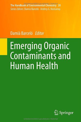 [PDF] Emerging Organic Contaminants and Human Health Marinella Farr?, Dami? Barcel? (auth.), Dami? Barcel? (eds.)