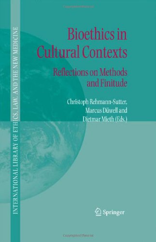 [PDF] Bioethics in Cultural Contexts: Reflections on Methods and Finitude (International Library of Ethics, Law, and the New Medicine) Christoph Rehmann-Sutter (Editor), Marcus D?well (Editor), Dietmar Mieth (Editor)