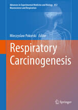 [PDF] Respiratory Carcinogenesis Mieczyslaw Pokorski (eds.)