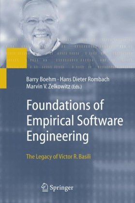 {PDF} Foundations of Empirical Software Engineering: The Legacy of Victor R. Basili Barry Boehm, Hans Dieter Rombach, Marvin V. Zelkowitz