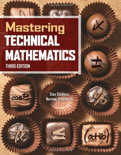 {PDF} Mastering Technical Mathematics, Third Edition Stan Gibilisco, Norman Crowhurst
