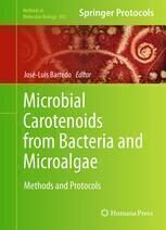 [PDF] Microbial Carotenoids from Bacteria and Microalgae: Methods and Protocols J. Paniagua-Michel, Jorge Olmos-Soto (auth.), Jos?-Luis Barredo (eds.)