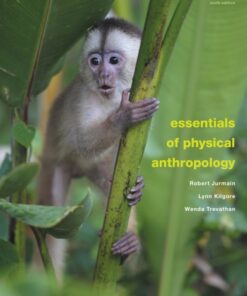 [PDF] Essentials of physical anthropology Jurmain, Robert;Kilgore, Lynn;Trevathan, Wenda