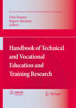 {PDF} Handbook of Technical and Vocational Education and Training Research Felix Rauner, Rupert Maclean (auth.), Felix Rauner, Rupert Maclean (eds.)