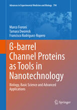 [PDF] ?-barrel Channel Proteins as Tools in Nanotechnology: Biology, Basic Science and Advanced Applications Marco Fioroni, Tamara Dworeck, Francisco Rodriguez-Ropero (auth.)
